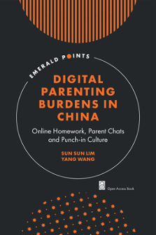 Cover of Digital Parenting Burdens in China: Online Homework, Parent Chats and Punch-in Culture